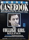 Ted Bundy : The College Girl Killings