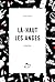 Là-Haut les Anges