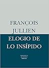 Elogio de lo insí...
