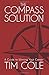 The Compass Solution: A Gui...