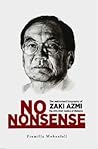 No Nonsense: The Authorised Biography of Zaki Azmi, The 12th Chief Justice of Malaysia No Nonsense: The Authorised Biography of Zaki Azmi, The 12th Chief Justice of Malaysia