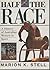 Half the race: A history of...