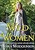 Wild Women by Moira Hodgkinson