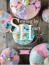 Sewing by Heart: ...