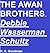 THE AWAN BROTHERS and DEBBI...