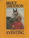 Bruce Davidson, World Champion of Eventing Bruce Davidson, World Champion of Eventing