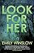 Look For Her (Keene and Frohmann, #4)