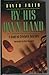 By His Own Hand: A Study of...