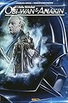 Star Wars - Obi-Wan & Anakin by Charles Soule