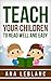 Teach your children to read...
