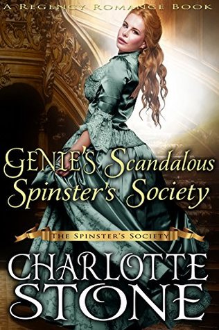 Genie’s Scandalous Spinster’s Society (The Spinster’s Society)