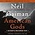 American Gods by Neil Gaiman