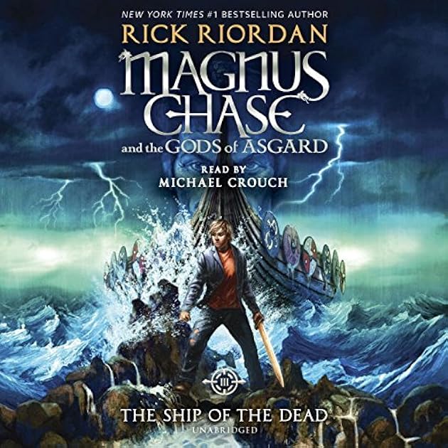 The Ship of the Dead (Magnus Chase and the Gods of Asgard, #3)