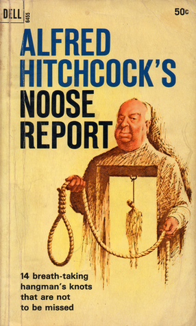 Alfred Hitchcock's Noose Report (Mass Market Paperback)