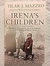Irena's Children:...