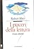 I piaceri della lettura. Il testo liberato