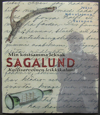 Sagalund – Min kostsamma leksak - Kallisarvoinen leikkikaluni
