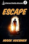 Escape (Barton Family Adventure #4) Escape (Barton Family Adventure #4)