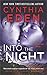 Into the Night (Killer Instinct, #3) by Cynthia Eden