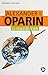 Alexander I. Oparin: La Chi...