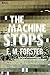The Machine Stops