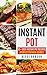 Instant Pot by Becci Bobson