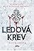 Ledová krev (Ledová krev, #1)