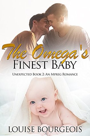 The Omega's Finest Baby (Unexpected, #2)