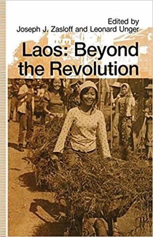 Laos: Beyond the Revolution