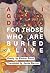 For Those Who Are Buried Alive by Esdras Parra