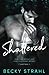 Shattered (Shattered, #1)