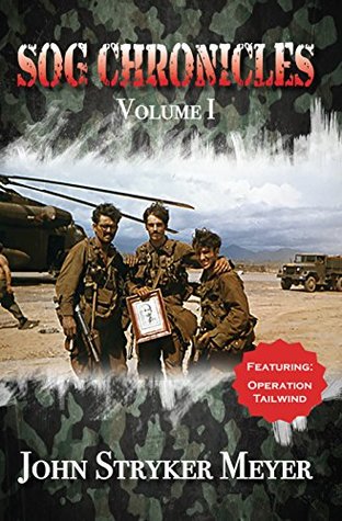 SOG Chronicles: Volume One (Kindle Edition)