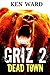 Griz 2 by Raylan Kane