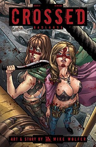 Crossed: Badlands #81 (Kindle Edition)