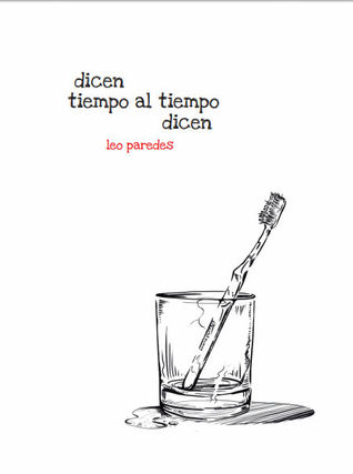Dicen tiempo al tiempo dicen