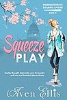 Squeeze Play (Washington DC Soaring Eagles, #1)