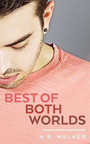 Best of Both Worlds (Kindle Edition)