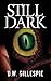 Still Dark