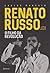 Renato Russo. Filho da Revolução
