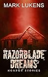 Razorblade Dreams
