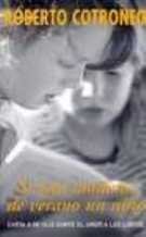 SI UNA MAÑANA DE VERANO UN NIÑO (Paperback)