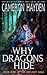 Why Dragons Hide (The Arclight Saga, #0)