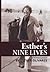 Esther's Nine Lives
