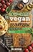 The Low Carb Vegan Cookbook by Eva Hammond