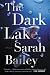 The Dark Lake (Gemma Woodstock, #1)