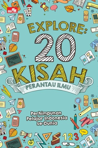 Explore: 20 Kisah Perantau Ilmu