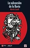La subversión de la lluvia