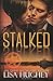 Stalked (ALIAS, #1)
