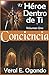 Conciencia by Dr. Yeral E. Ogando