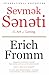 Sevmək sənəti by Erich Fromm